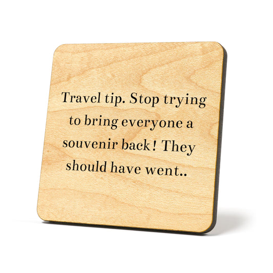 Travel Tip Quote Coaster