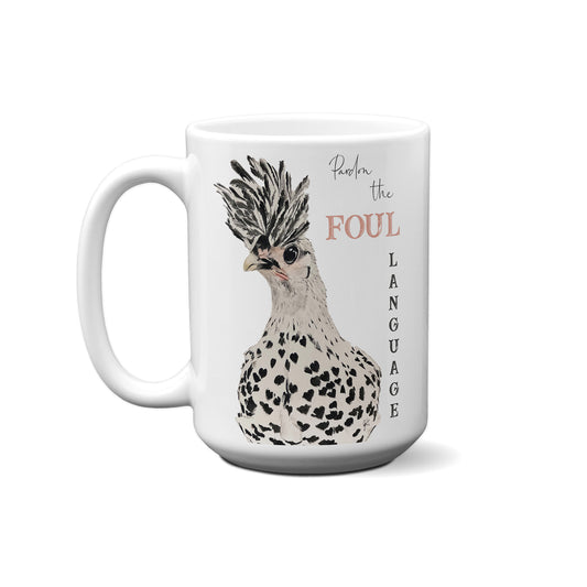 Foul Language Spotted By Dolly Estelle Mug