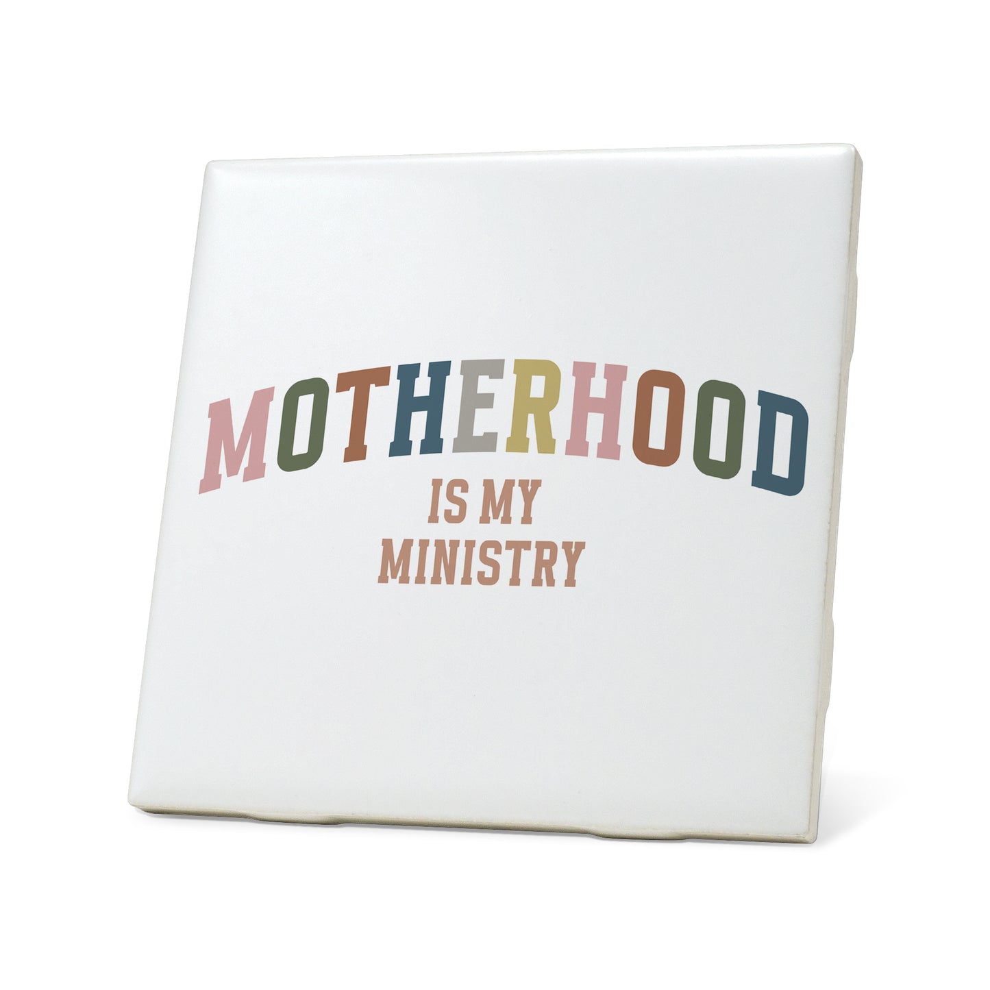 Motherhood is my ministry Graphic Coasters