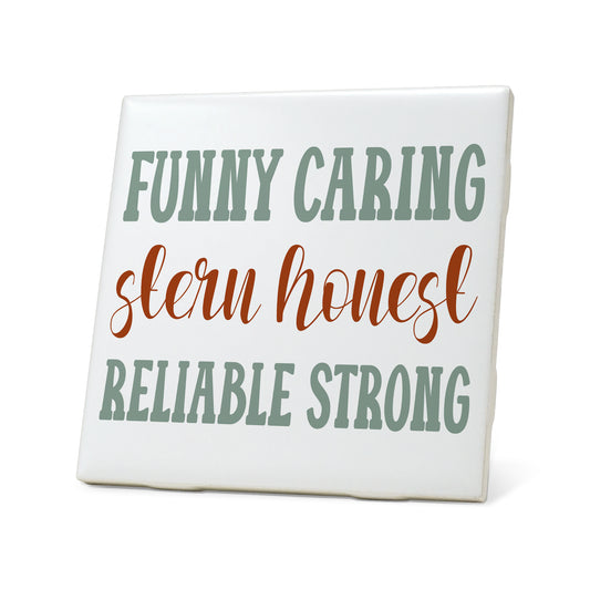 Funny caring stern honest Graphic Coasters