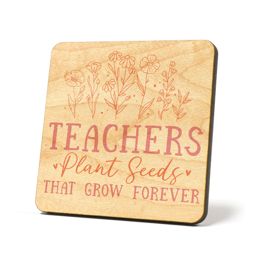 Teachers plant seeds Graphic Coasters