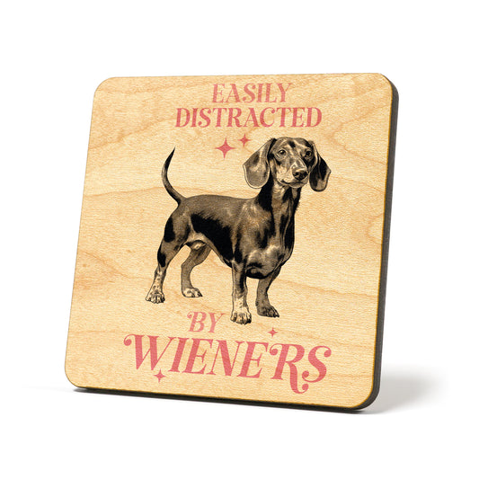 Easily distracted by wieners Graphic Coasters