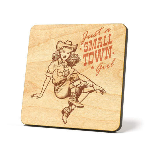 Just a small town girl Graphic Coasters