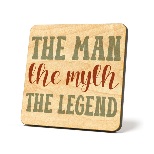 The man the myth the legend Graphic Coasters