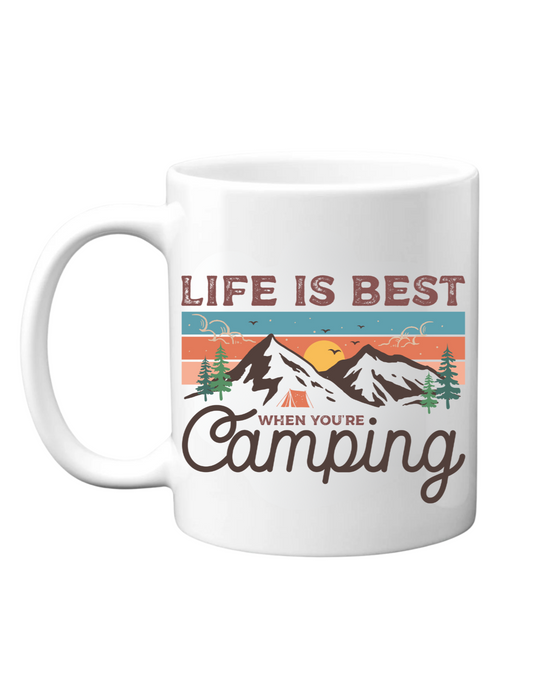 Life is Best When You're Camping Mug