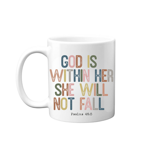 God is Within Her Mug