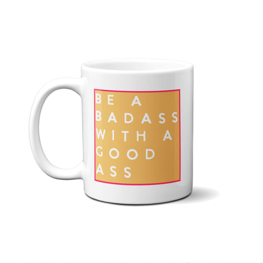 Colorblock Be A Badass With A Good Ass Mug