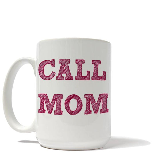 Pink Call Mom Mug