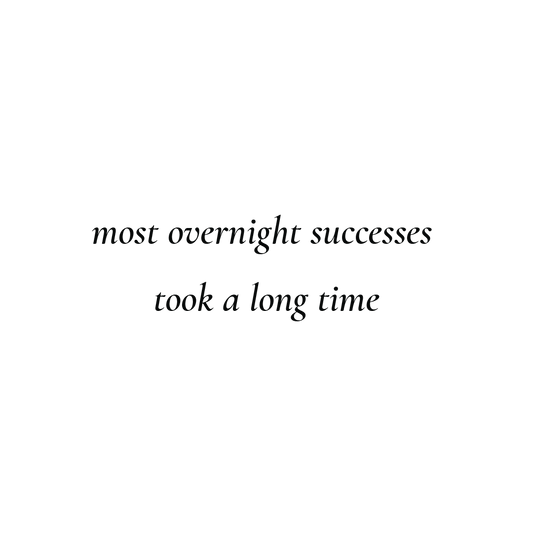 Most Overnight Successes Took A Long Time Quote Mug