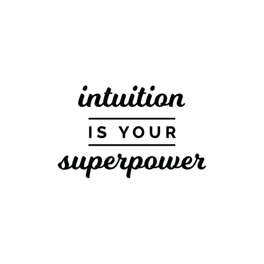 Intuition Is Your Superpower Quote Coaster