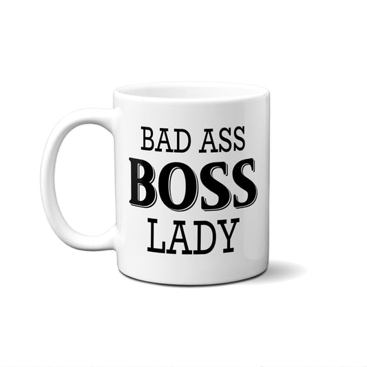 Bad Ass Boss Lady Quote Mug