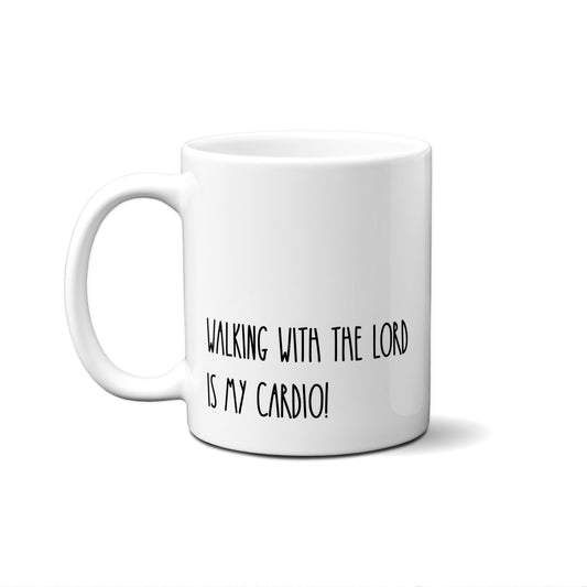 Walking With The Lord Is My Cardio! Quote Mug