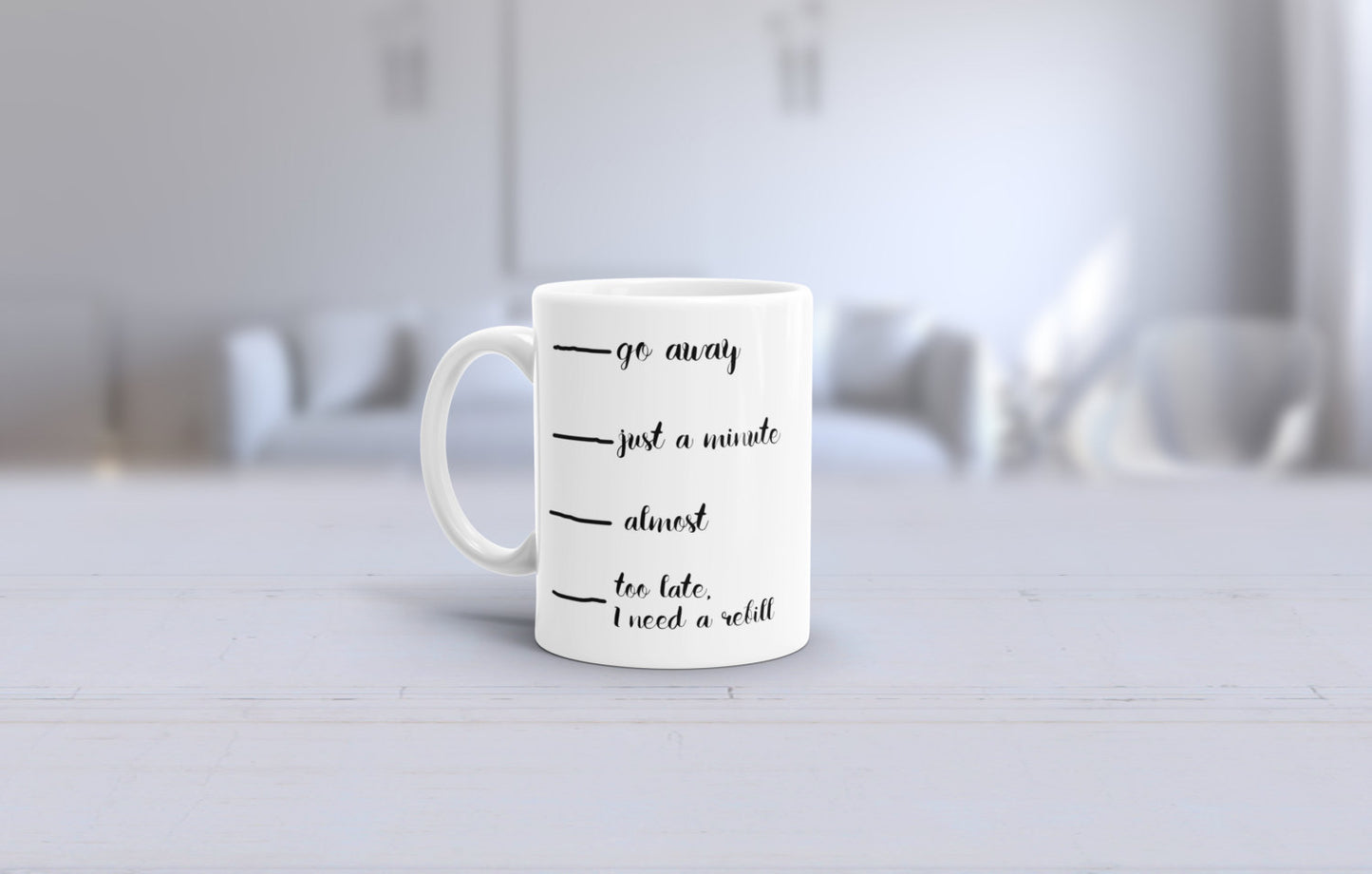 Go Away Need Coffee Ruler Mug